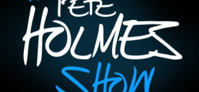 Tasty News: First 3 weeks of The Pete Holmes Show’s Guests Announced