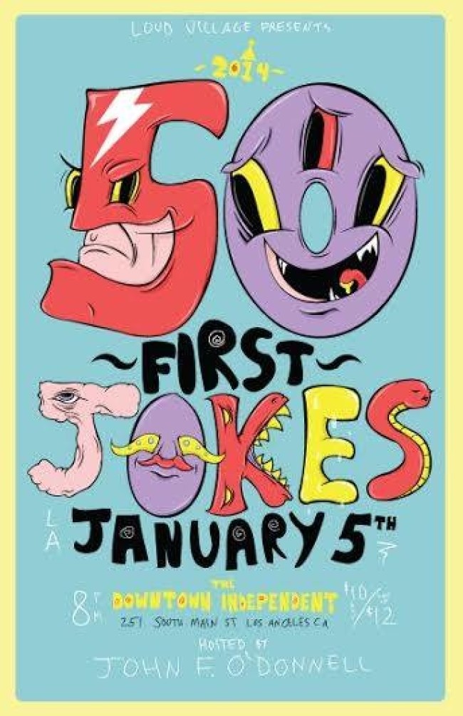 Quick Dish: Loud Village Presents 50 First Jokes Jan 5