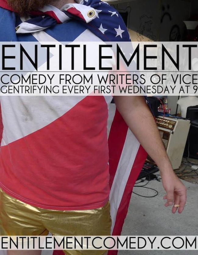 Quick Dish: Please Attend Entitlement Comedy Night TOMORROW at Los Globos