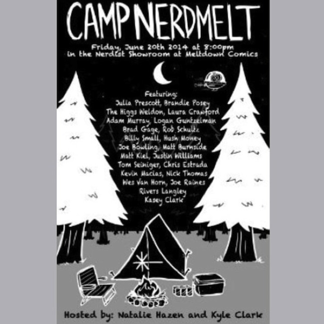 Quick Dish: Be a Part of Camp NerdMelt TONIGHT at NerdMelt Showroom
