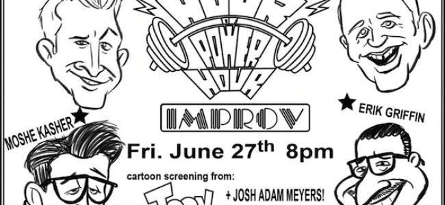 Quick Dish: THE HOUR OF POWER HOUR Returns to The Hollywood Improv June 27th!