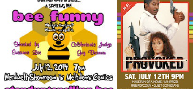 Quick Dish: Get Ready for Some ‘Bee Funny’ & ‘Horrible Movie Night’ SATURDAY at NerdMelt