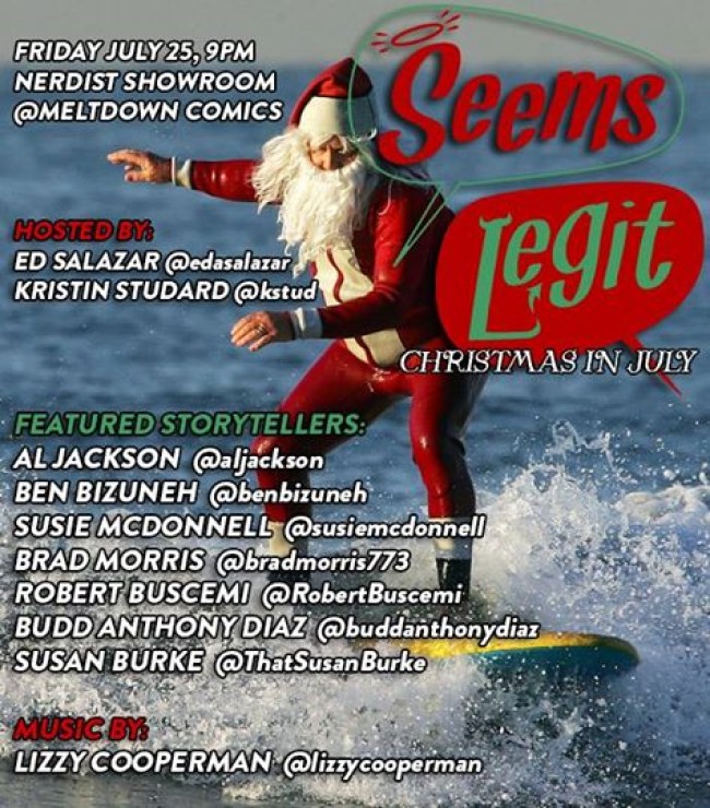 Quick Dish: Don’t Miss SEEMS LEGIT’s Christmas in July Friday at NerdMelt