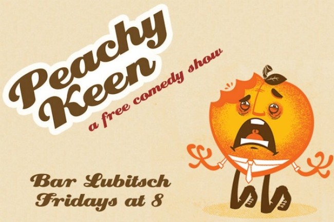 Quick Dish: Friday 9.19 at Bar Lubitsch Enjoy Some PEACHY KEEN Goodness