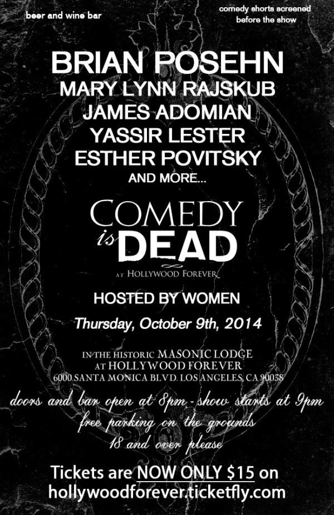 Quick Dish: Get in the Halloween Spirit with Comedy is Dead TOMORROW 10.9 at Hollywood Forever