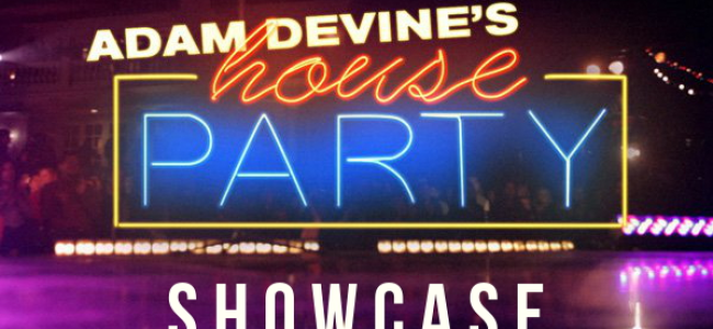 Quick Dish: Adam Devine’s House Party Showcase TONIGHT 1.21 at Westside Comedy