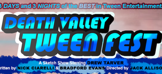 Quick Dish: Rock the Death Valley Tween Fest 1.29 at UCB Franklin