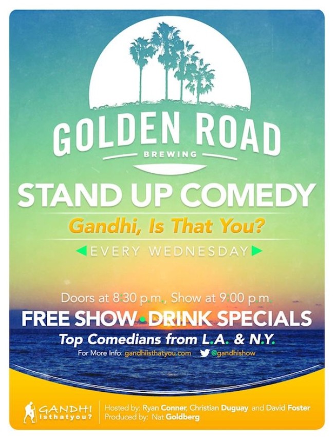 Quick Dish: The Gandhi Show Hits the West Coast 1.21 at Golden Road Brewing