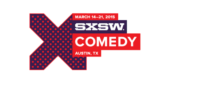 Tasty News: The 2015 SXSW Comedy Schedule is HERE!