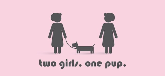 Quick Dish: Don’t Miss 2 Girls 1 Pup Show TOMORROW 11.1 at Tailwaggers Hollywood