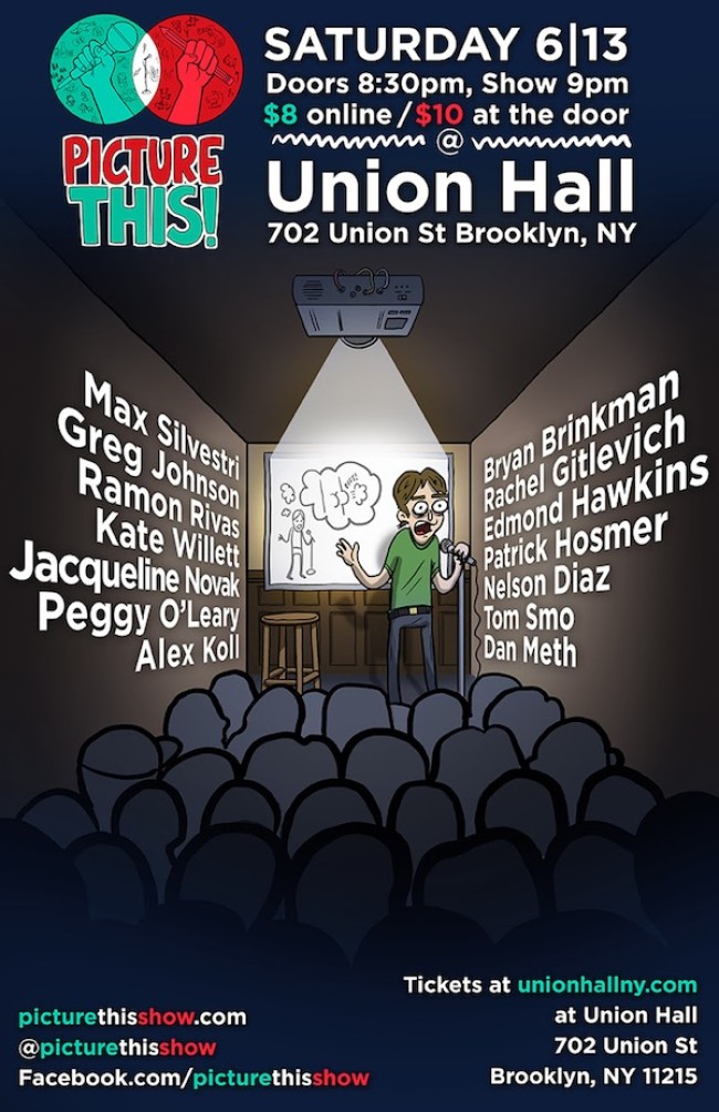 Quick Dish: Stand-up, Animation, and NY Means PICTURE THIS 6.13 at Union Hall