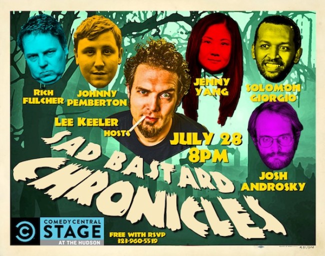 Quick Dish: The ‘Sad Bastard Chronicles’ Have Arrived 7.28 at The Comedy Central Stage