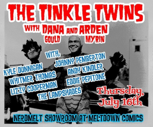 Quick Dish: ‘The Tinkle Twins’ Are Back at NerdMelt TONIGHT 7.16