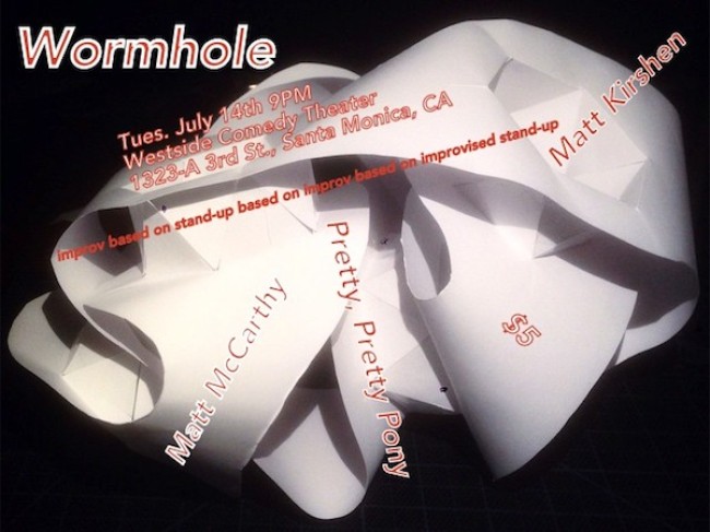 Quick Dish: Get Sucked Through The Wormhole at Westside Comedy 7.14