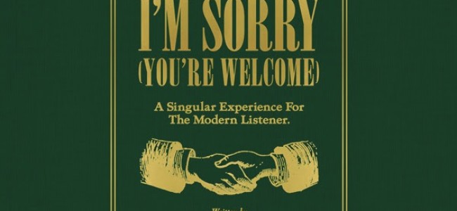 Tasty News: Eugene Mirman’s “I’m Sorry (You’re Welcome)” Drops 10.30