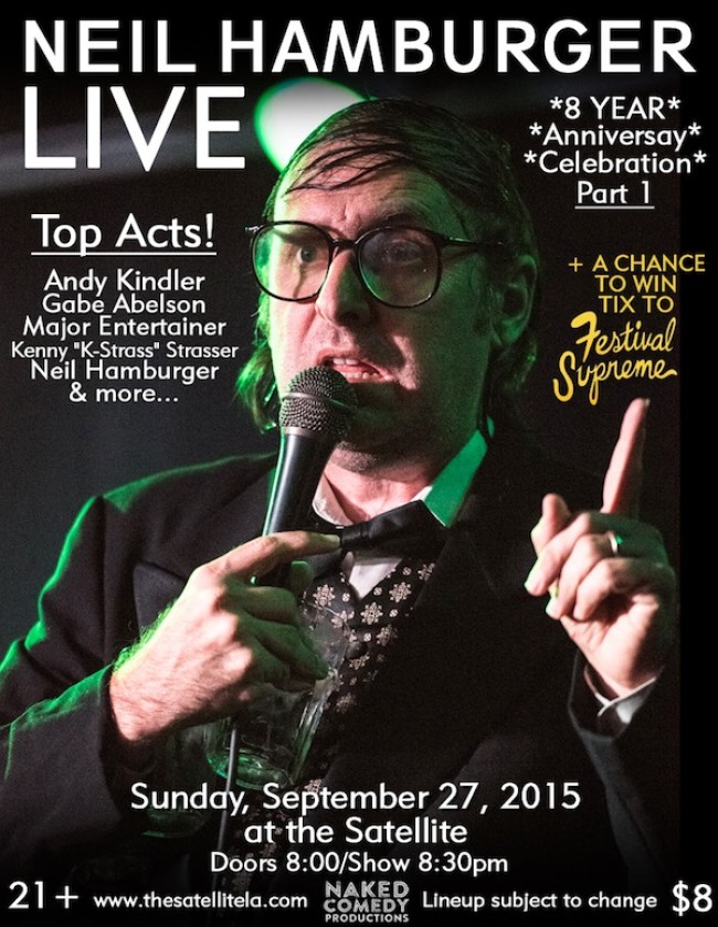 Quick Dish: Get Excited for The First 8 Year Anniversary Celebration of NEIL HAMBURGER LIVE 9.27 at The Satellite