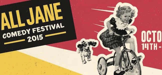 Tasty News: ALL JANE Comedy Festival Hits Portland October 14 -18