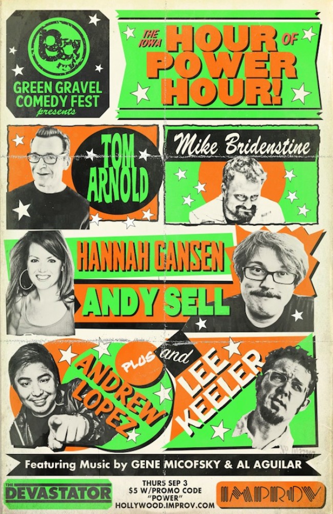 Quick Dish: 9.3 The Green Gravel Comedy Fest Takes Over The Improv’s THE HOUR OF POWER HOUR