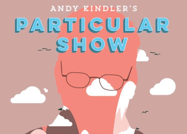 Quick Dish: See Andy Kindler’s PARTICULAR SHOW 10.23 at NerdMelt