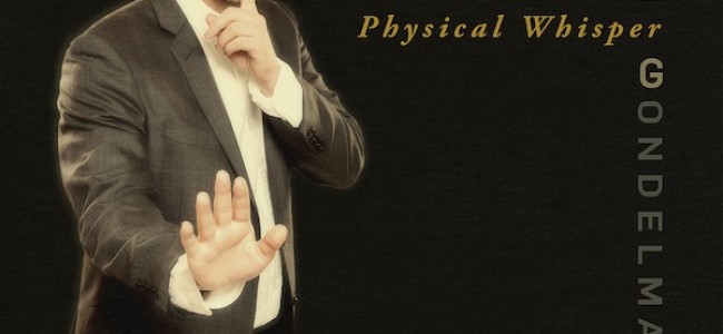 Tasty News: Snatch JOSH GONDELMAN’S Comedy Album “Physical Whisper” 3.18 On Rooftop Comedy