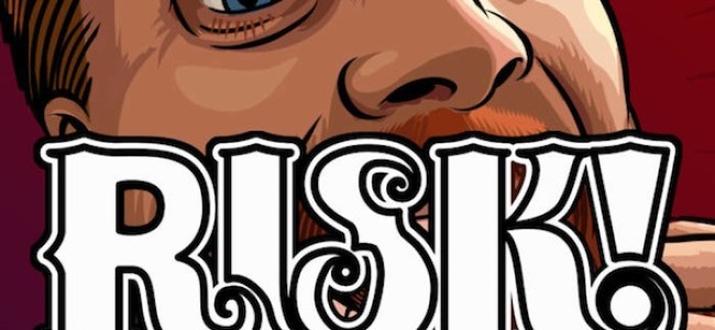 Quick Dish: Take Life to The Edge with RISK! LA 4.16 at NerdMelt