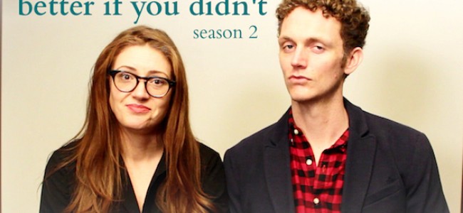 Video Licks: Get More Etiquette Essentials with Season Two of BETTER IF YOU DIDN’T
