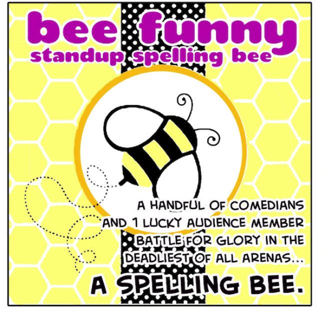 Quick Dish: Comedians BEE Down To BEE FUNNY 6.9 at The Improv Lab