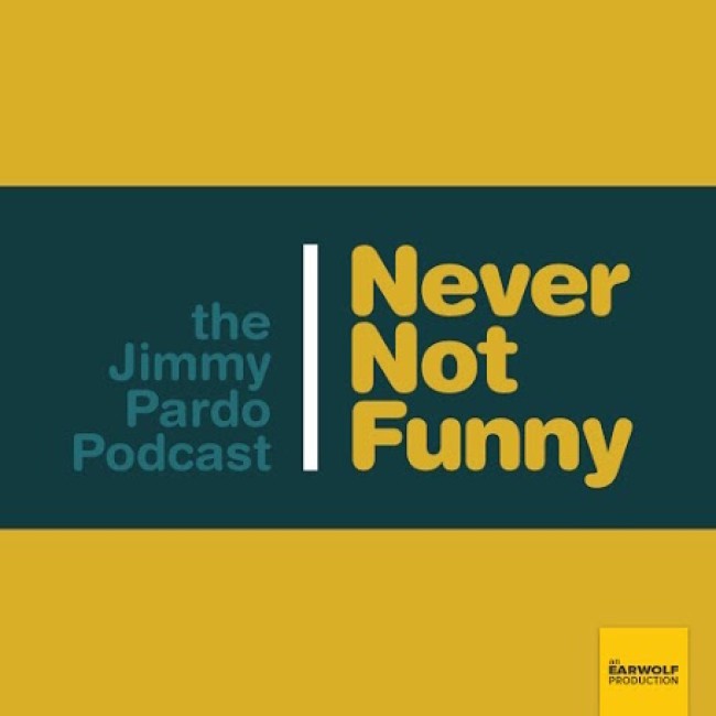 Tasty News: Live NEVER NOT FUNNY Podcast Taping 8.18 at The Burbank Comedy Festival