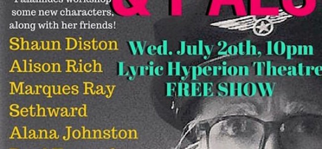Quick Dish: TONIGHT Palamides & Pals at The Lyric Hyperion Theatre & Cafe