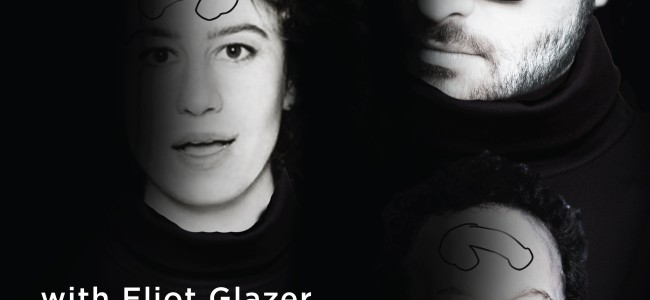 Quick Dish: ELIOT GLAZER’S HAUNTING RENDITIONS 9.17 at The Eugene Mirman Comedy Festival