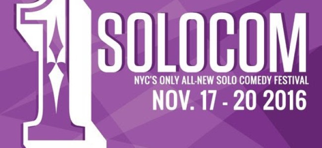 Quick Dish NY: The Fourth Annual Peoples Improv Theatre SOLOCOM Starts Today!