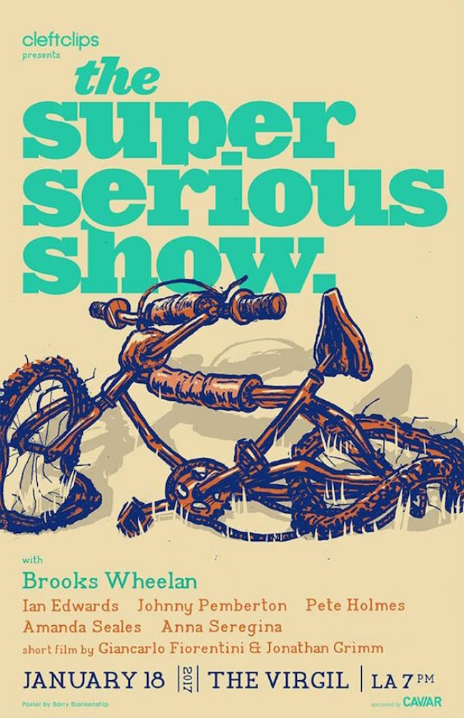Quick Dish LA: THE SUPER SERIOUS SHOW 1.18 at The Virgil with Brooks Wheelan