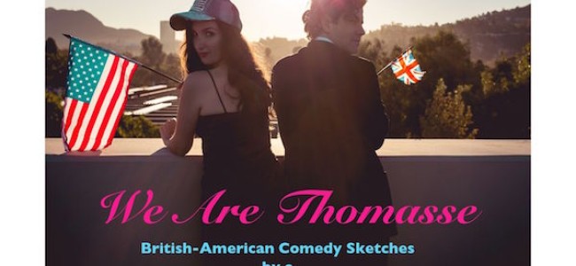 Quick Dish LA: Sketch Comedy Duo WE ARE THOMASSE at Second City Hollywood 2.17