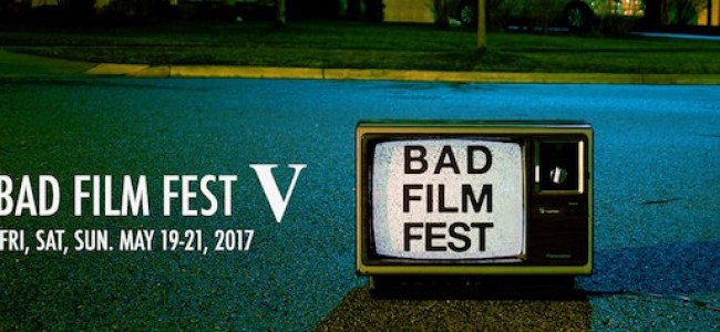 Quick Dish NY: BAD FILM FEST V May 19-21 @ Cloud City in BROOKLYN