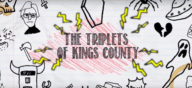 Video Licks: Family is Everything on A New Episode of TRIPLETS OF KINGS COUNTY