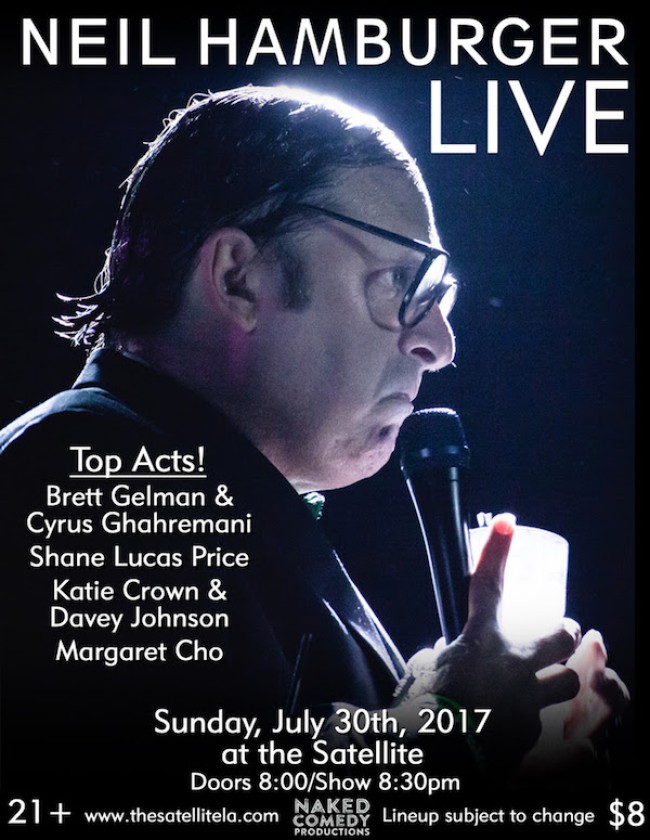 Quick Dish LA: NEIL HAMBURGER LIVE 7.30 at The Satellite ft. Brett Gelman & More!
