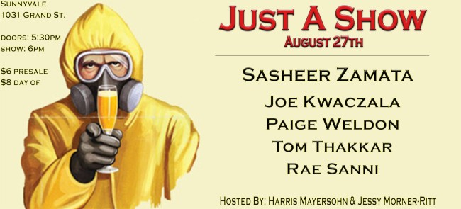 Quick Dish NY: “Just A Show” Show 8.27 at Sunnyvale in East Williamsburg