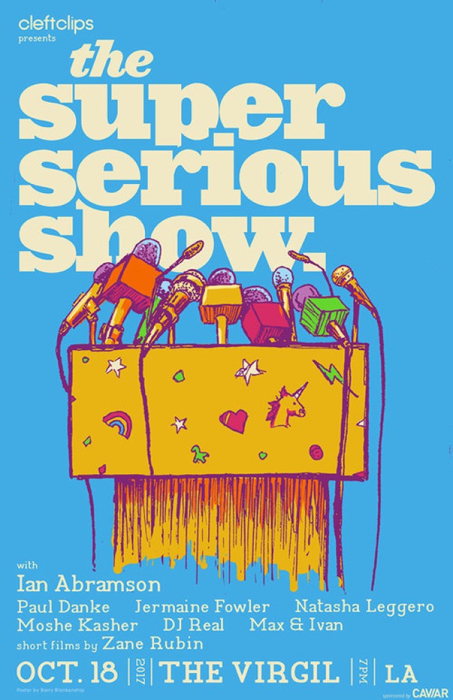 Quick Dish LA: TOMORROW The Super Serious Show ft. Ian Abramson at The Virgil