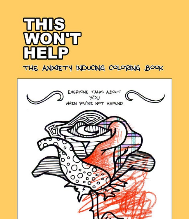 Tasty News: Just in Time for The Holidays “The Anxiety Inducing Coloring Book”