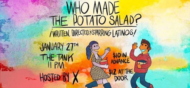 Quick Dish NY: Who Made The Potato Salad? Comedy Show 1.27 at The Tank