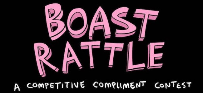 Quick Dish LA: Kyle Ayers’ BOAST RATTLE Roast-Style COMPLIMENT CONTEST 11.29 at Dynasty Typewriter