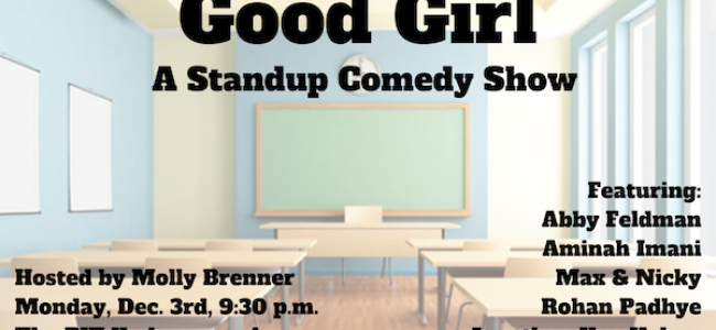 Quick Dish NY: GOOD GIRL Standup Comedy Show 12.3 at The Peoples Improv Theater