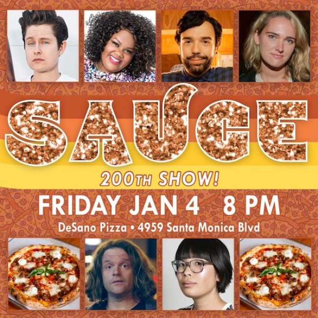 Quick Dish LA: SAUCE COMEDY Celebrates It’s 200th Show This Friday at DeSano Pizza Bakery