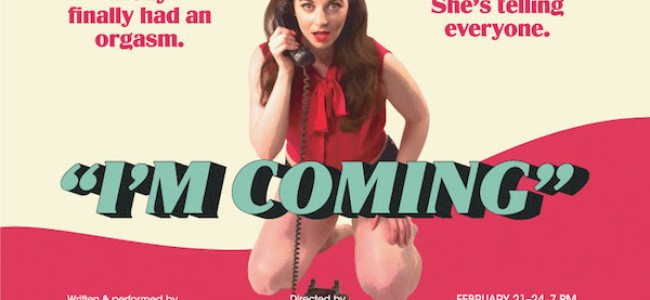 Quick Dish NY: Enjoy Satisfying Laughs with Molly Brenner’s I’M COMING at The Tank Theatre February 21-24