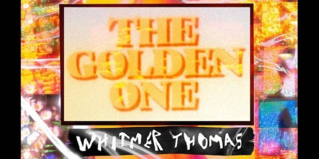 Quick Dish LA: This Sunday at The Satellite See Whitmer Thomas’ THE GOLDEN ONE