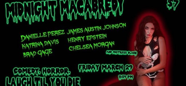 Quick Dish LA: TONIGHT Get Ready for Some MIDNIGHT MACABREDY at Lyric Hyperion