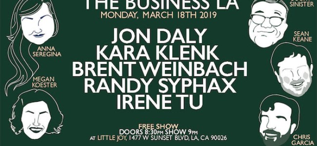 Quick Dish LA: Tonight at Little Joy THE BUSINESS with Daly! Klenk! Weinbach! & More!