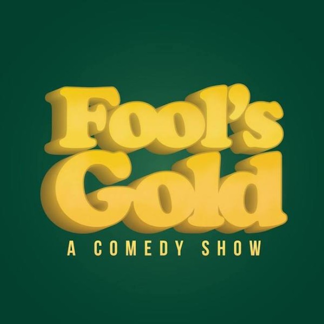 Quick Dish LA: FOOL’S GOLD Free Standup Comedy Tomorrow at The Nickel Mine