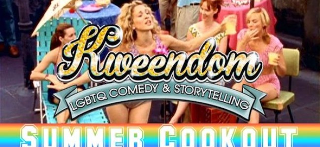 Quick Dish NY: KWEENDOM Comedy & Storytelling Summer Bash TOMORROW at Pete’s Candy Store
