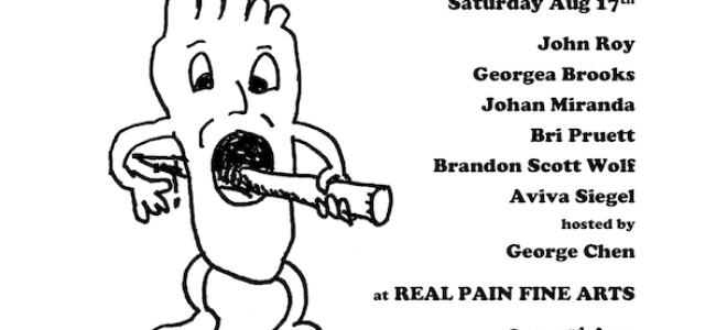 Quick Dish LA: REAL PAIN Comedy at Real Pain Fine Arts 8.17 in Mid-City